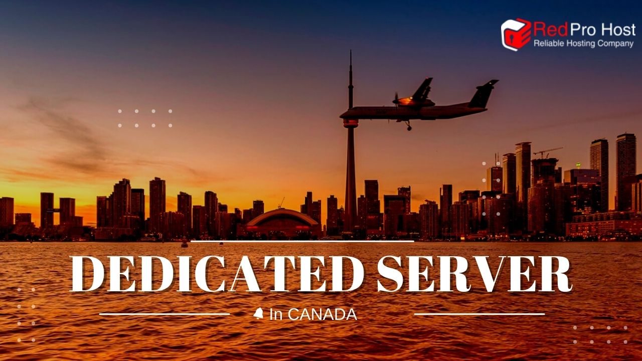 Dedicated server in Canada