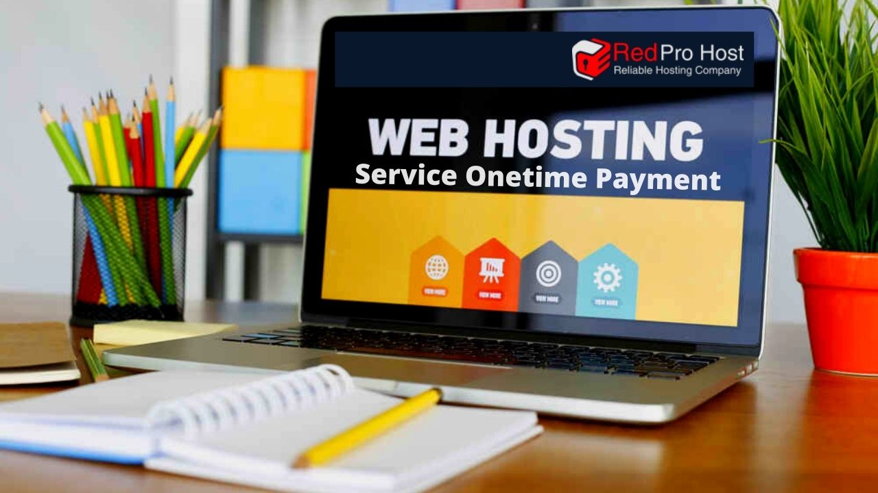 Web Hosting Service Onetime Payment