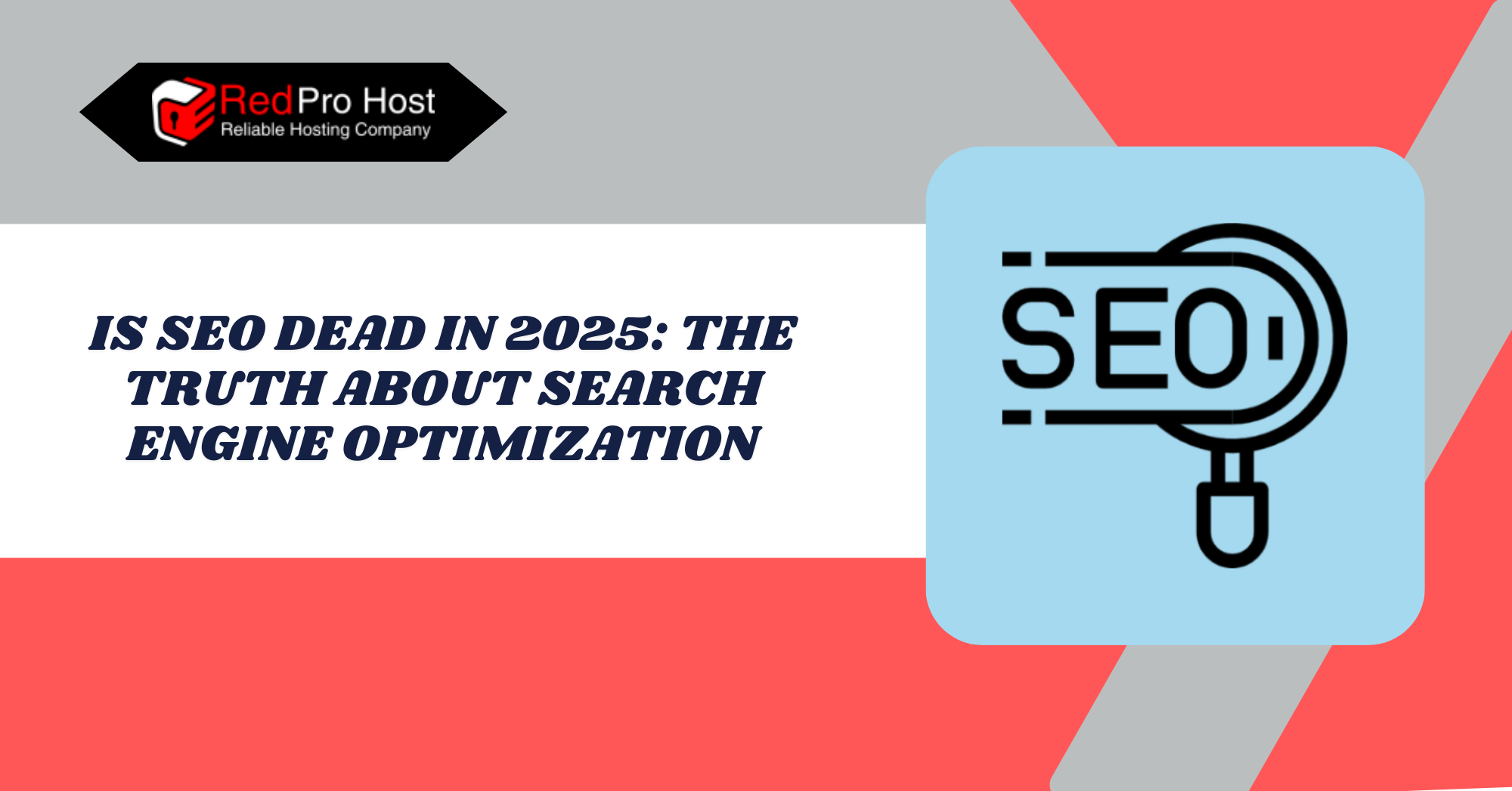 Is SEO Dead in 2025 The Truth About Search Engine Optimization