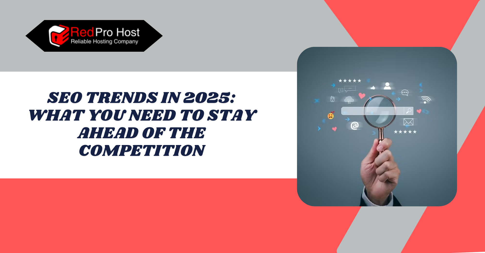 SEO Trends in 2025 What You Need to Stay Ahead of the Competition