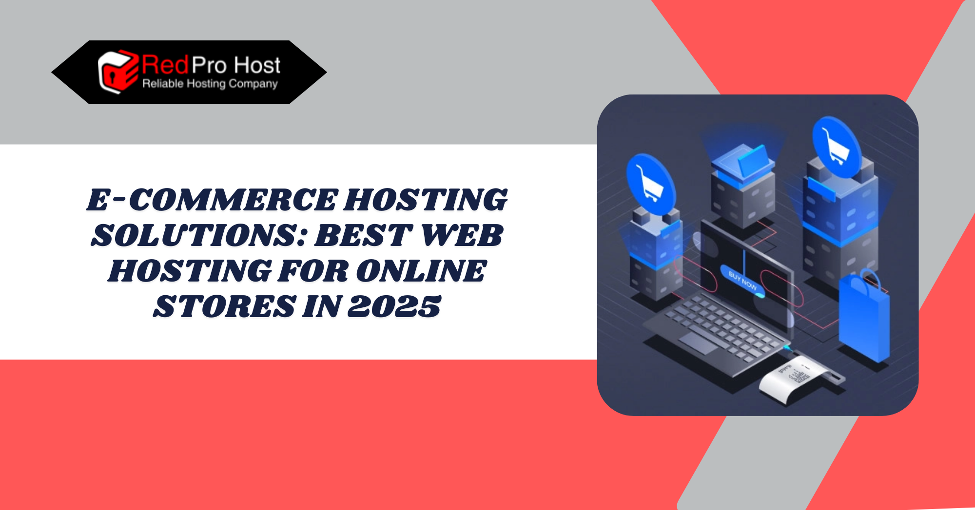 E-commerce Hosting Solutions: Best Web Hosting for Online Stores in 2025