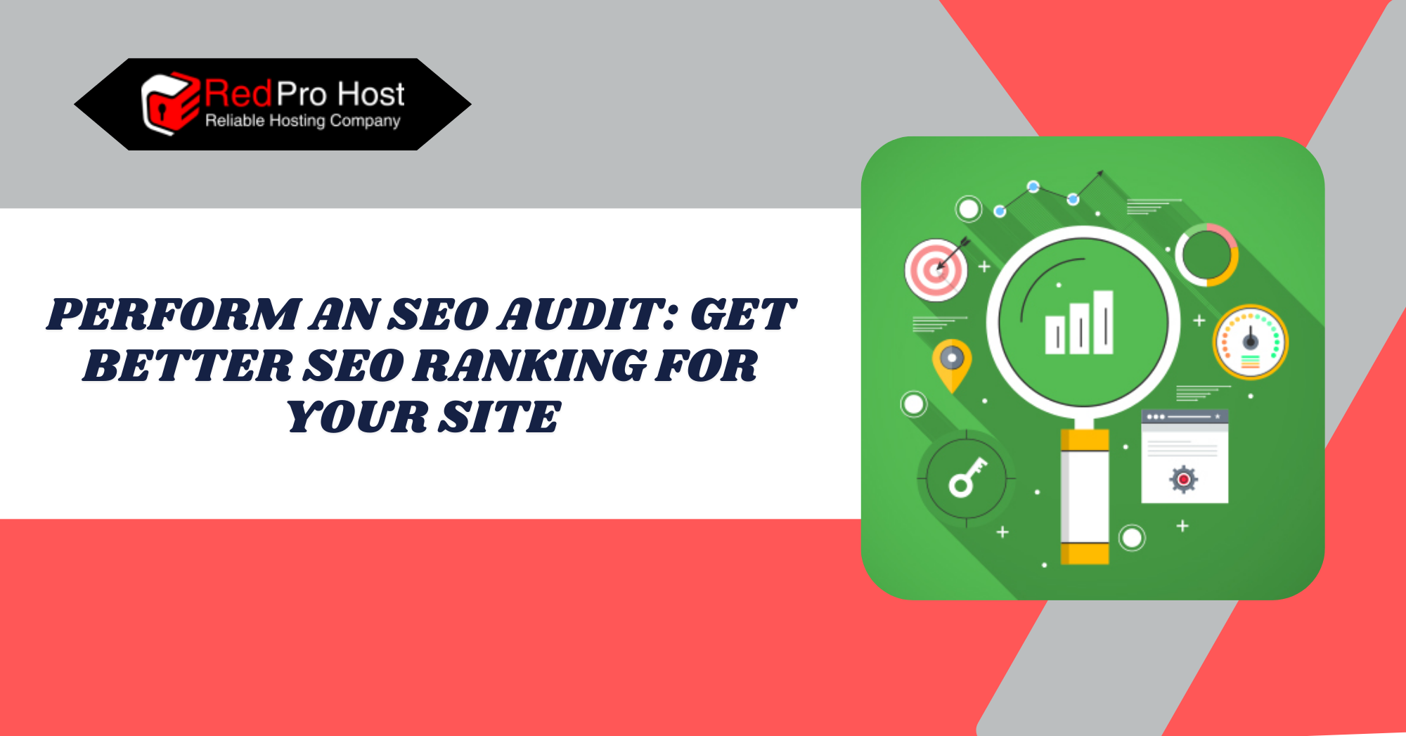 Perform an SEO Audit Get Better SEO Ranking For Your SIte